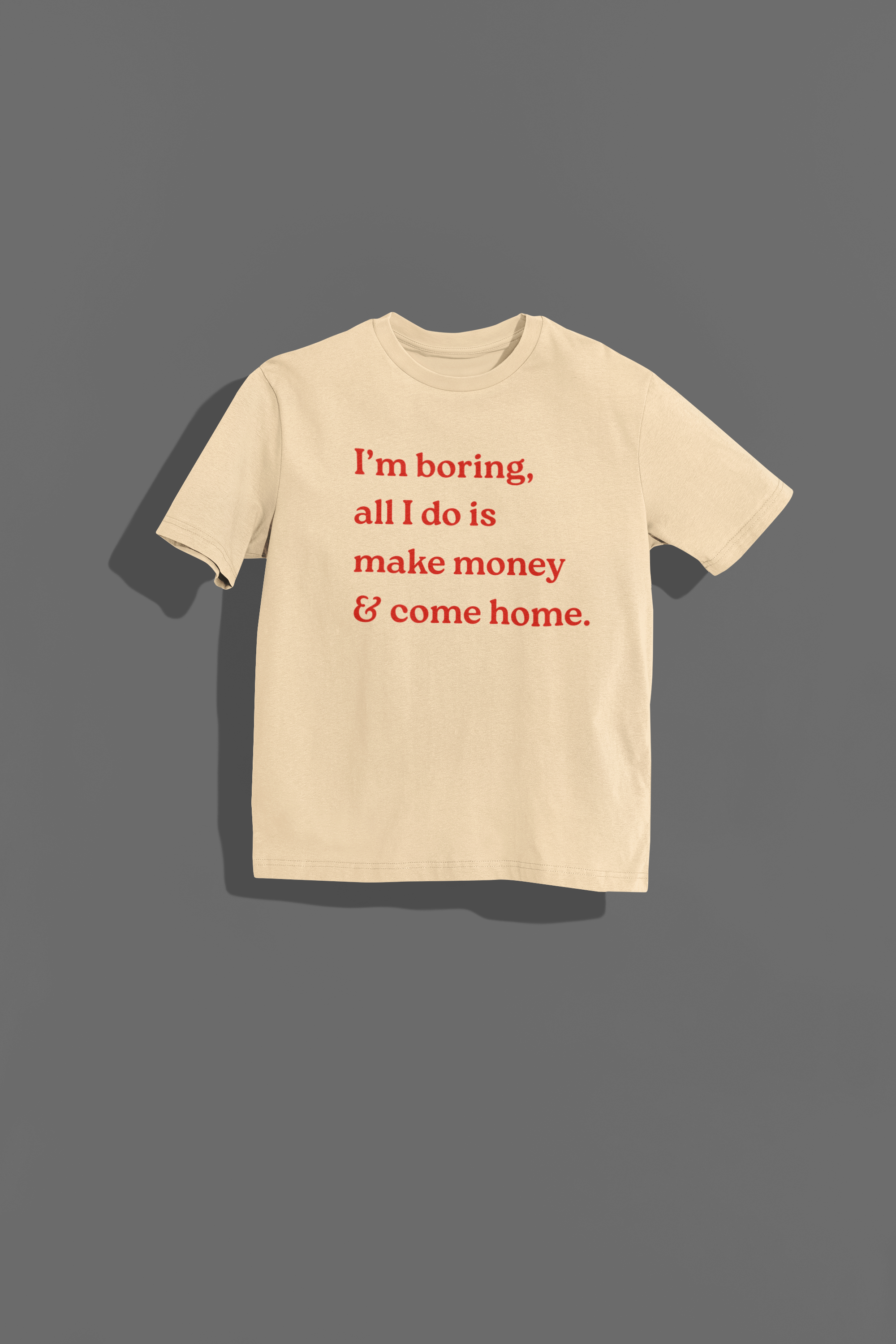 I'm Boring Oversized T-shirt
