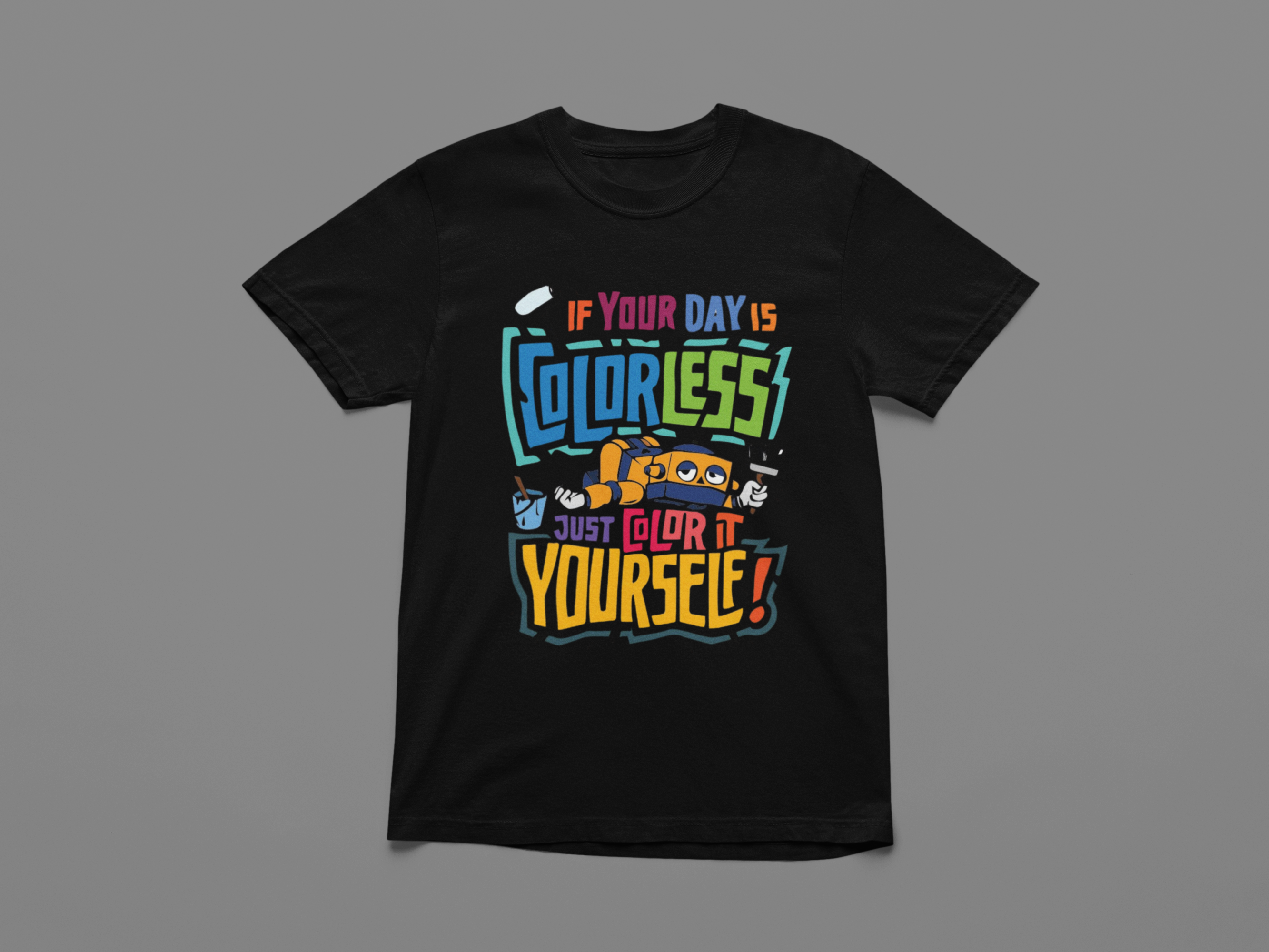 Just Color It Yourself T-shirt