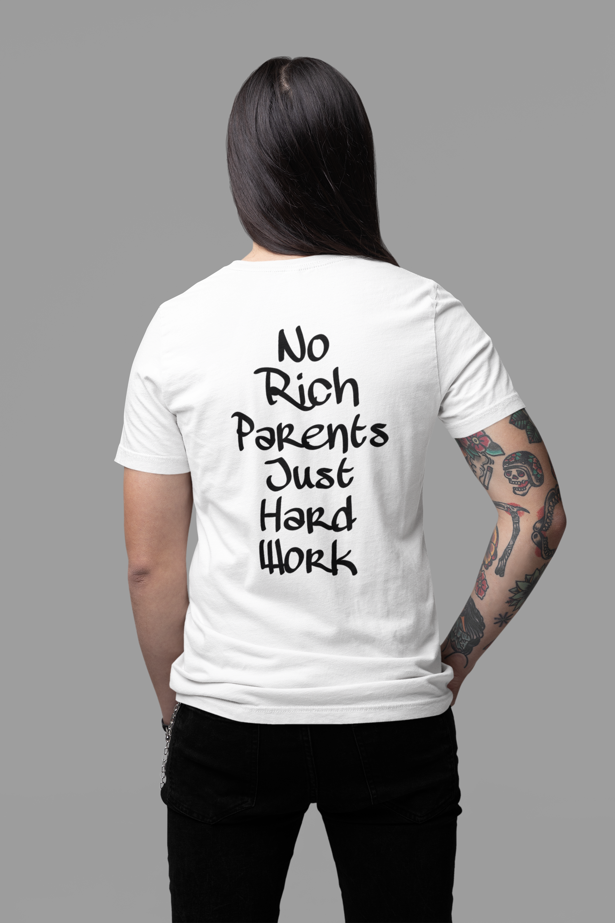 No Rich Parents Just Hard Work T-shirt
