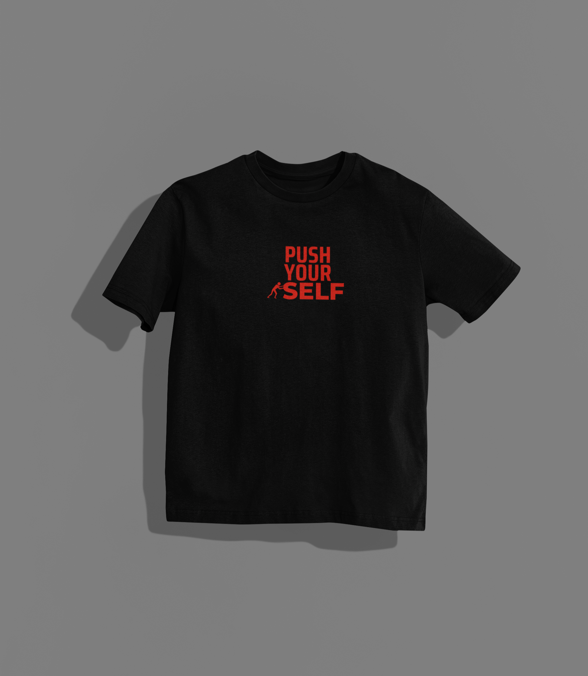 Push Your Self Oversized T-shirt